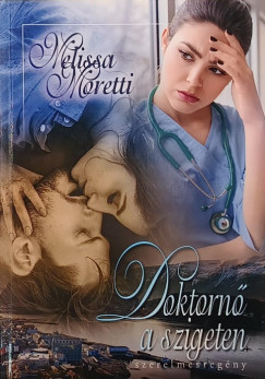 Melissa Moretti - Doktornő a szigeten