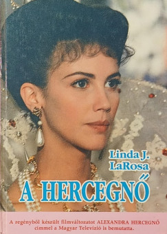 Linda J. Larosa - A hercegnő