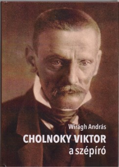 Wirgh Andrs - Cholnoky Viktor a szpr