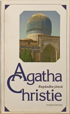 Agatha Christie - Bagdadba jttek