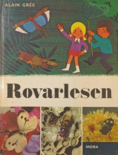 Alain Gr�e - Rovarlesen