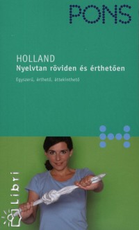 Mirjam Gabriel-Kamminga - Johanna Roodzant - Pons - Holland - Nyelvtan rviden s rtheten