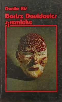Danilo Kis - Borisz Davidovics s�reml�ke