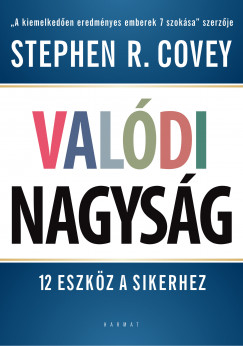 Stephen R. Covey - Valdi nagysg