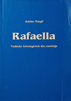 Kntor Margit - Rafaella