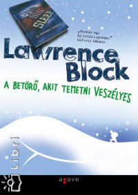 Lawrence Block - A betr, akit temetni veszlyes