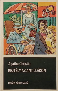 Agatha Christie - Rejtly az Antillkon