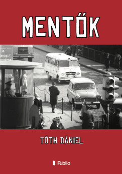 Tóth Dániel - Mentők