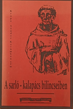 Krupa Sndor - A sarl-kalapcs bilincsben