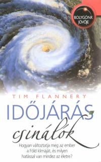 Tim Flannery - Idjrs-csinlk