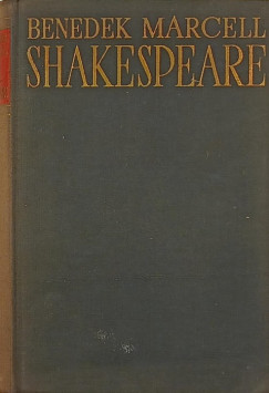 Benedek Marcell - Shakespeare