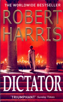 Robert Harris - Dictator