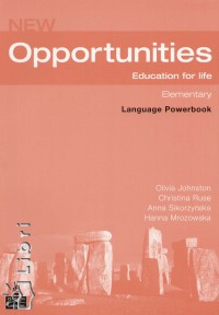 Olivia Johnston - Christina A. Ruse - Anna Sikorzynska - New Opportunities - Elementary Language Powerbook