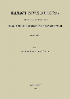 Matskssy Antnia - Halmgyi Istvn Napli-nak - 1752-53. s 1762-69 - magyar mveldstrtneti vonatkozsai