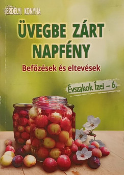 Üvegbe zárt napfény