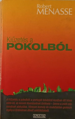 Robert Menasse - Kizets a pokolbl