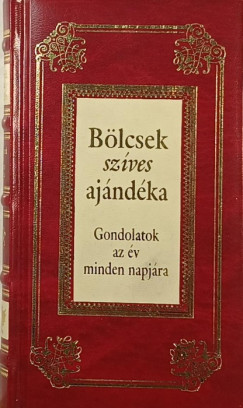 Kves Jzsef   (Szerk.) - Blcsek szves ajndka
