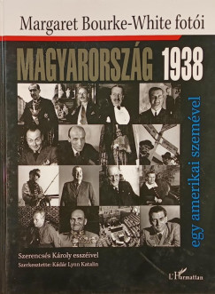 Kdr Lynn Katalin   (Szerk.) - Magyarorszg 1938