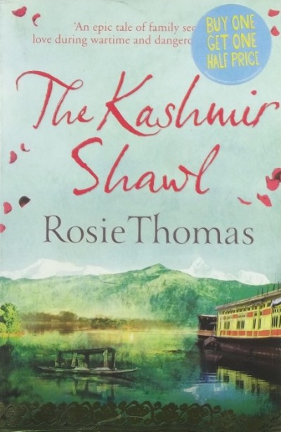 Rosie Thomas - The Kashmir Shawl