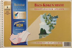 Bács-Kiskun megye településeinek atlasza