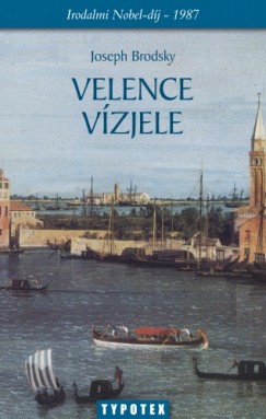 Joseph Brodsky - Velence vzjele