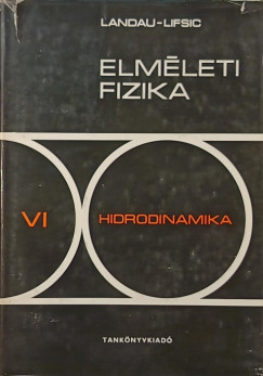 L.D. Landau - E.M. Lifsic - Elmleti fizika VI. - Hidrodinamika