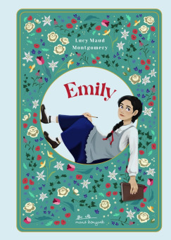 Lucy Maud Montgomery - Emily