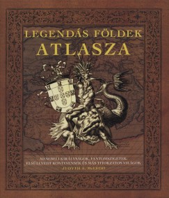 Judyth A. Mcleod - Legends fldek atlasza