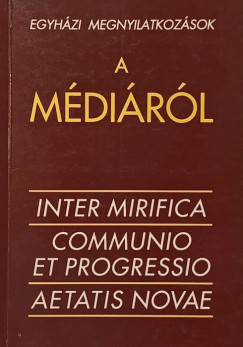 Egyházi megnyilatkozások a médiáról