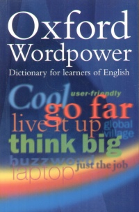 Oxford wordpower dictionary for learners of English