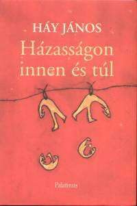 Hy Jnos - Hzassgon innen s tl