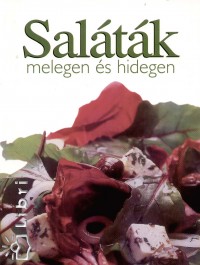 Somlay Emlia   (Szerk.) - Saltk melegen s hidegen