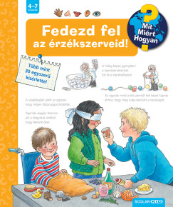 Angela Weinhold - Fedezd fel az rzkszerveid!