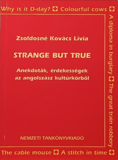 Zsoldosn Kovcs Lvia - Strange But True
