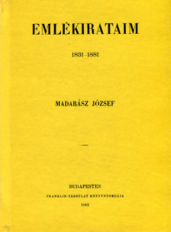 Madarsz Jzsef - Emlkeim 1831-1881