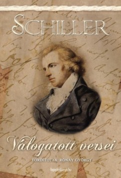Schiller Friedrich - Friedrich Schiller - Schiller vlogatott versei