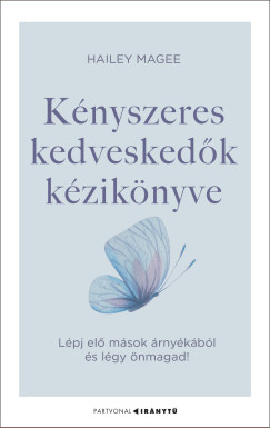 Hailey Magee - Knyszeres kedveskedk kziknyve