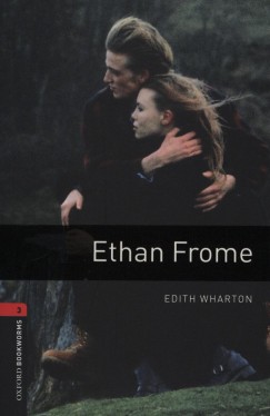 Edith Wharton - Ethan Frome