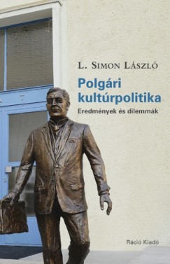 L. Simon Lszl - Polgri kultrpolitika
