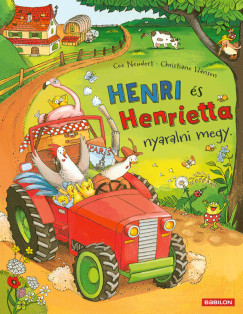 Cee Neudert - Henri és Henrietta nyaralni megy
