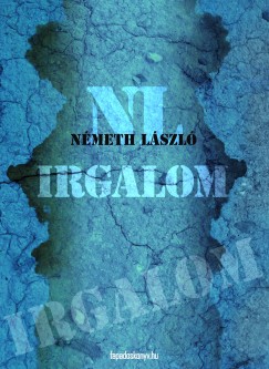 Nmeth Lszl - Irgalom