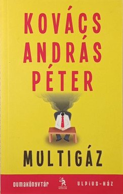 Kov�cs Andr�s P�ter - Multig�z