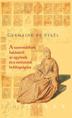 Germaine De Stal - A szenvedlyek hatsrl az egynek s a nemzetek boldogsgra