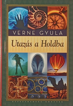 Verne Gyula - Utazs a Holdba