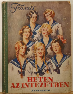 Joy Francis - Heten az intzetben