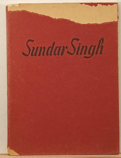 Dr. M�ller Vilmos - Sundar Singh a zar�ndok
