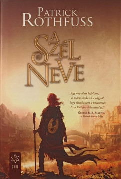 Patrick Rothfuss - A szl neve