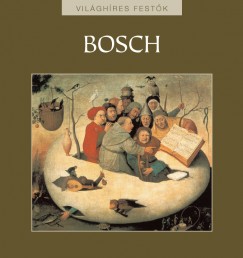 Eperjessy Lszl   (Szerk.) - Bosch