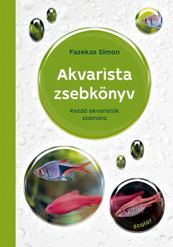 Fazekas Simon - Akvarista zsebk�nyv