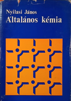 Nyilasi J�nos - �ltal�nos k�mia